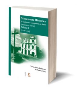 Capa do E-Book "Monumenta Historica. O Ensino e a Companhia de Jesus (séculos xvi a xviii). Volume I (1540-1580)", de Teresa Maria Rodrigues da Fonseca Rosa