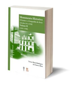 Capa do E-Book "Monumenta Historica. O Ensino e a Companhia de Jesus (séculos xvi a xviii). Volume II (1581-1700)", de Teresa Maria Rodrigues da Fonseca Rosa