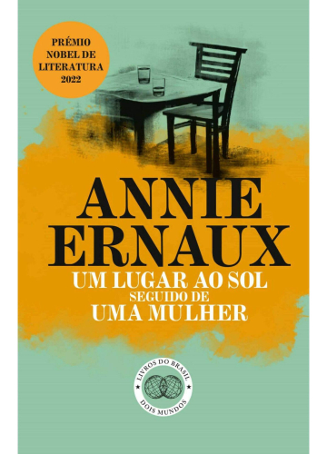 Um lugar ao sol – Annie Ernaux
