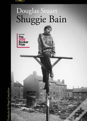 Shuggie Bain – Douglas Stuart